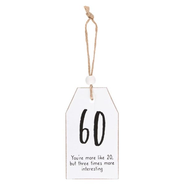 60 MILESTONE BIRTHDAY HANGING SENTIMENT SIGN