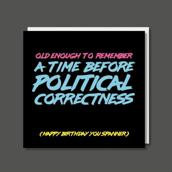 'Political Correctness' Card