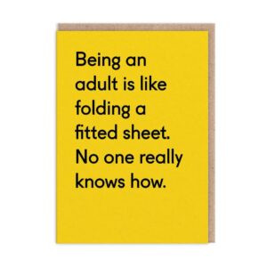 Being An Adult Is Like Folding A Fitted Sheet.... Greetings Card