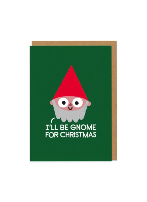 I'll be Gnome for Christmas Card