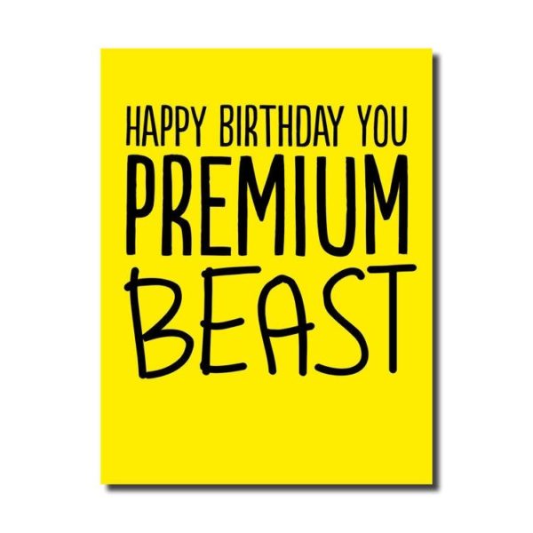 ‘Premium Beast’ Birthday Card