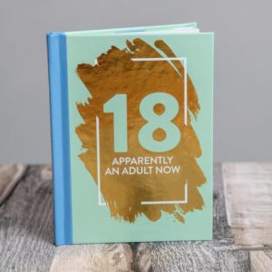 18: Apparently An Adult Now – Fun Age Quote Pocket Book (Hardback)