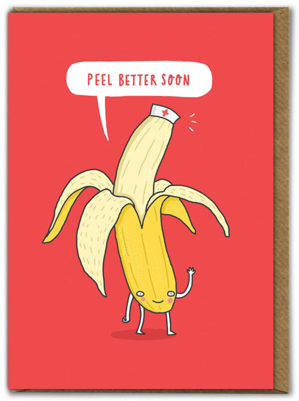 Peel Better Soon Get Well Card