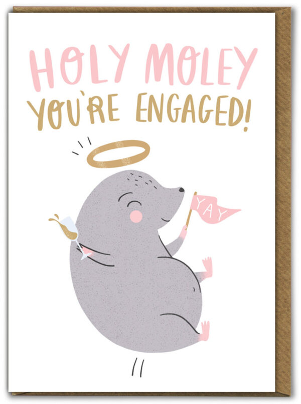 Holy Moley Engagement Card