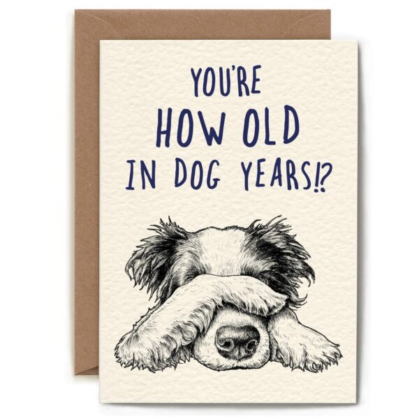 Dog Years Birthday Card