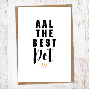 Aal The Best Pet Geordie Card Birthday Card Good Luck Card