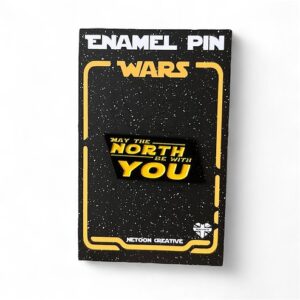 May The North Be With You Soft Enamel Pin May The North Be With You Soft Enamel Pin